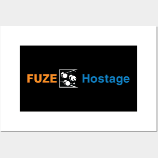 Fuze the Hostage (win) Posters and Art